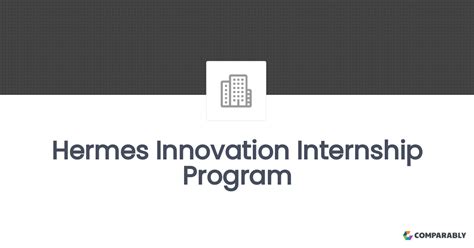 Internships and graduate programs at Hermès .